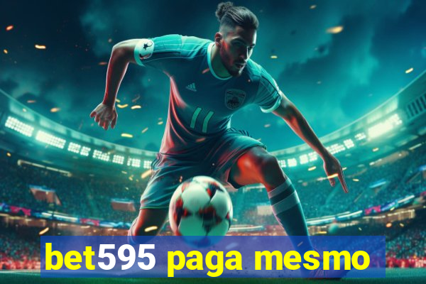 bet595 paga mesmo